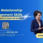 Kỹ năng Quản lý Quan hệ lao động
